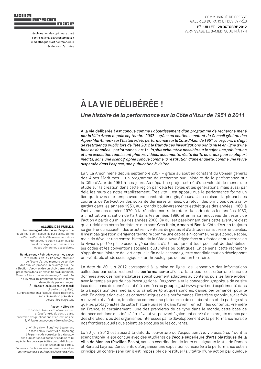 À La Vie Délibérée ! Une Histoire De La Performance Sur La Côte D'azur De 1951 À 2011