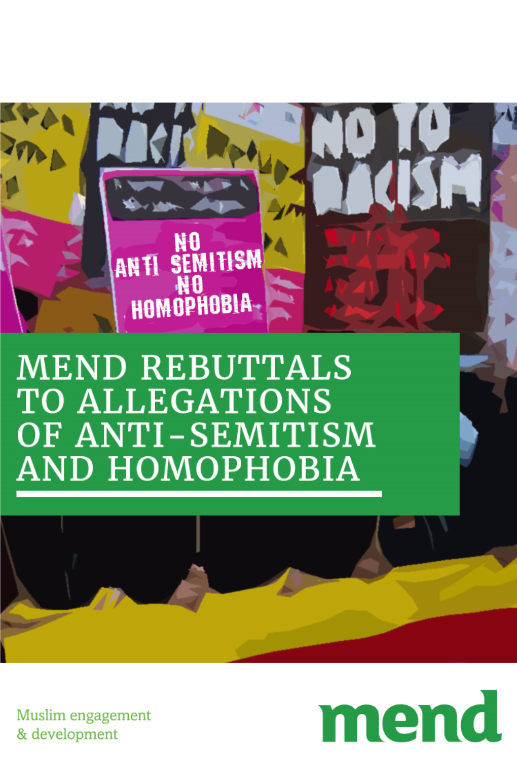 MEND Rebuttals to Allegations of Anti-Semitism and Homophobia