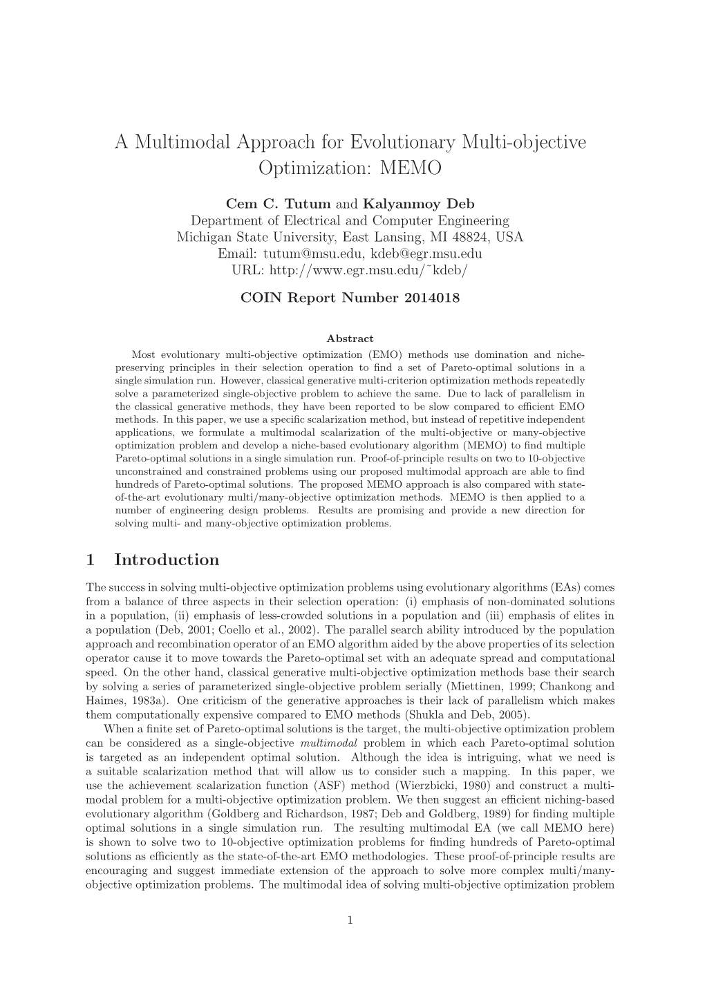 A Multimodal Approach for Evolutionary Multi-Objective Optimization: MEMO