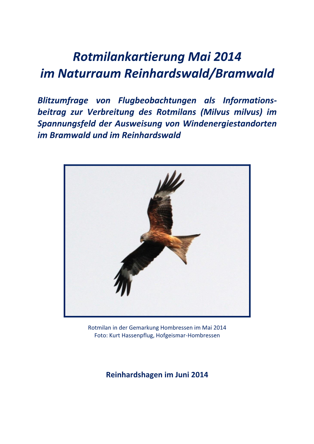 Rotmilankartierung Mai 2014 Im Naturraum Reinhardswald/Bramwald