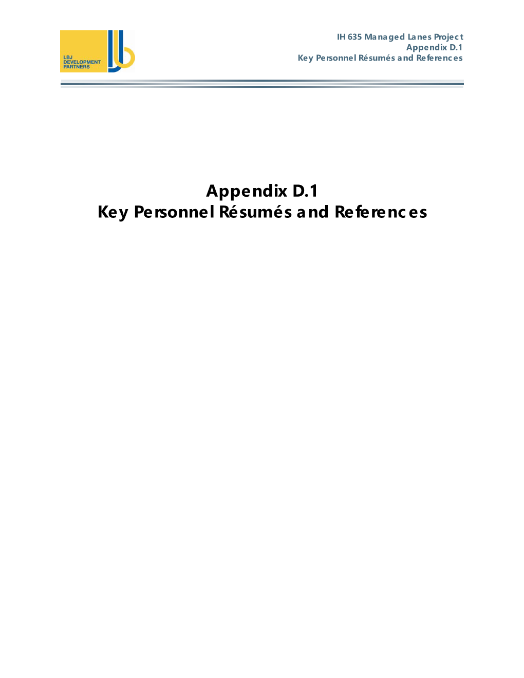 Appendix D.1 Key Personnel Résumés and References