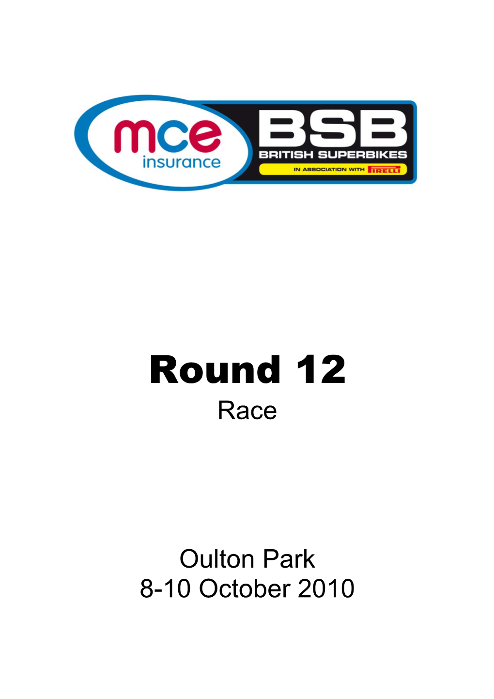 Round 12 Race