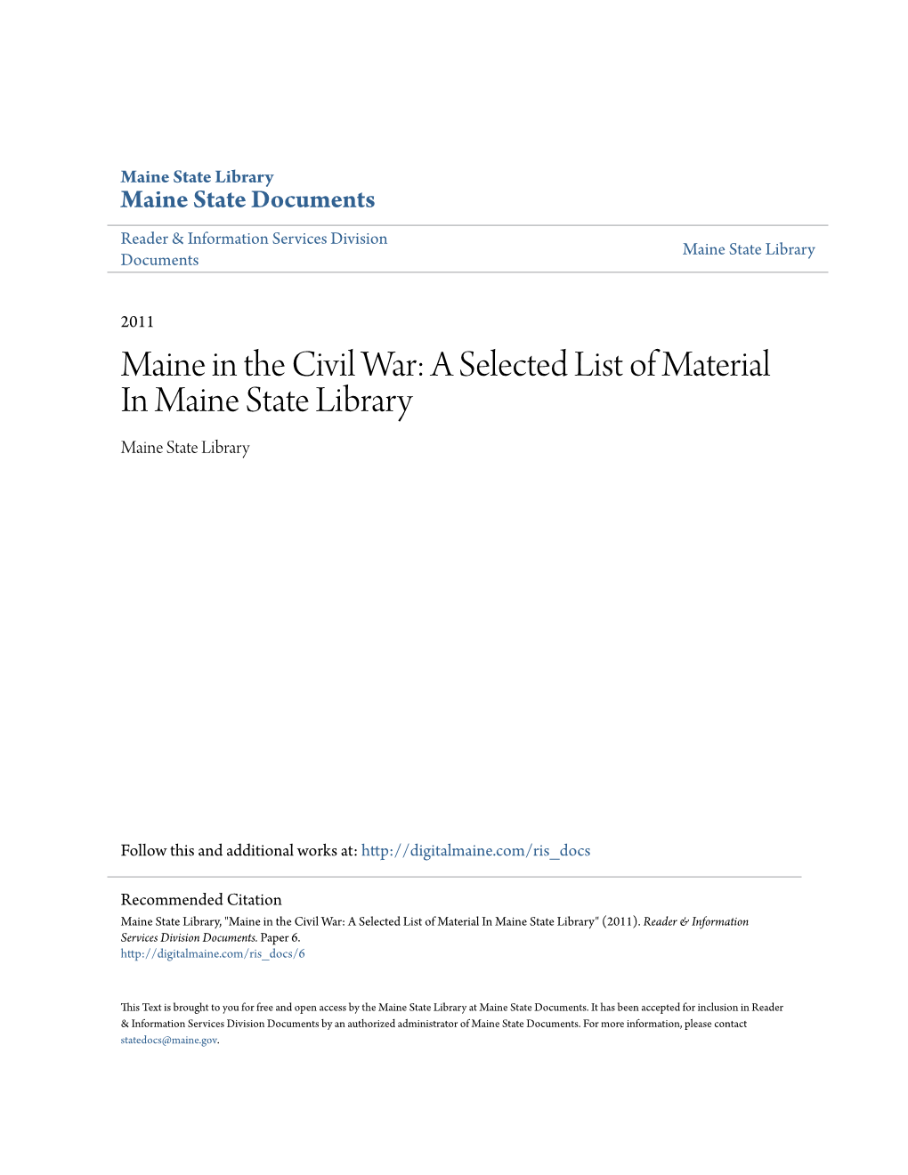 Maine in the Civil War: a Selected List of Material in Maine State Library Maine State Library