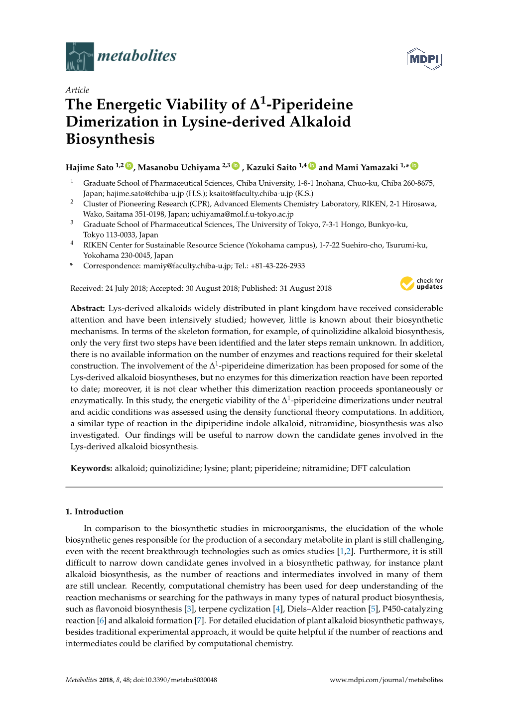 Piperideine Dimerization in Lysine-Derived Alkaloid Biosynthesis