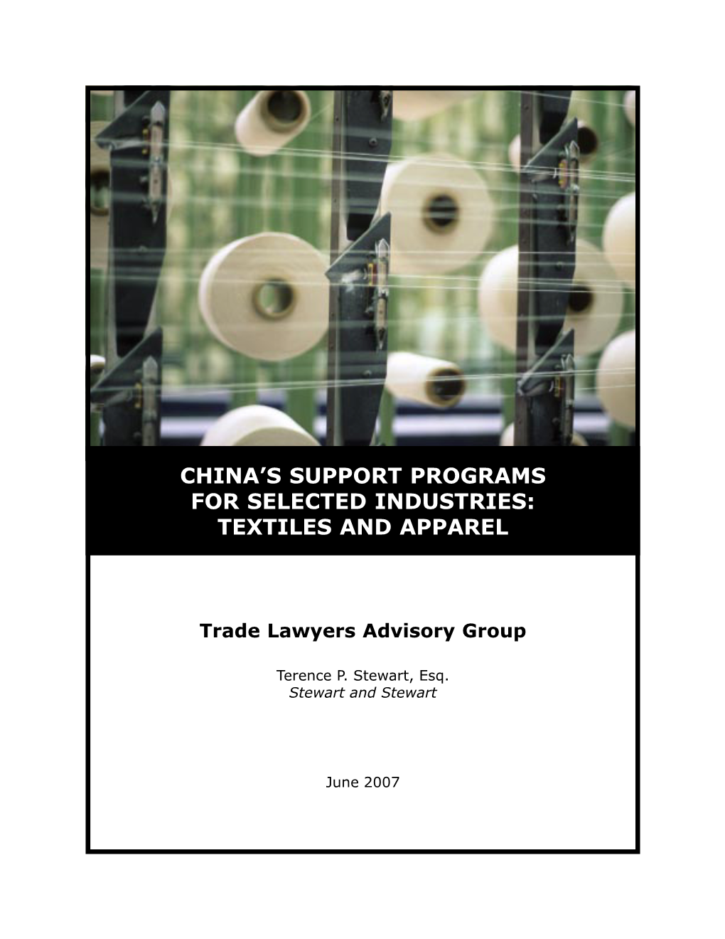 China's Support Programs for Selected Industries: Textiles and Apparel