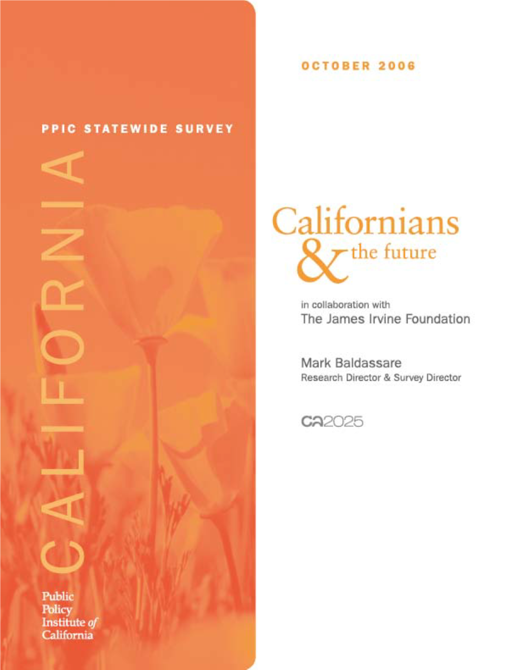 PPIC Statewide Survey: Californians
