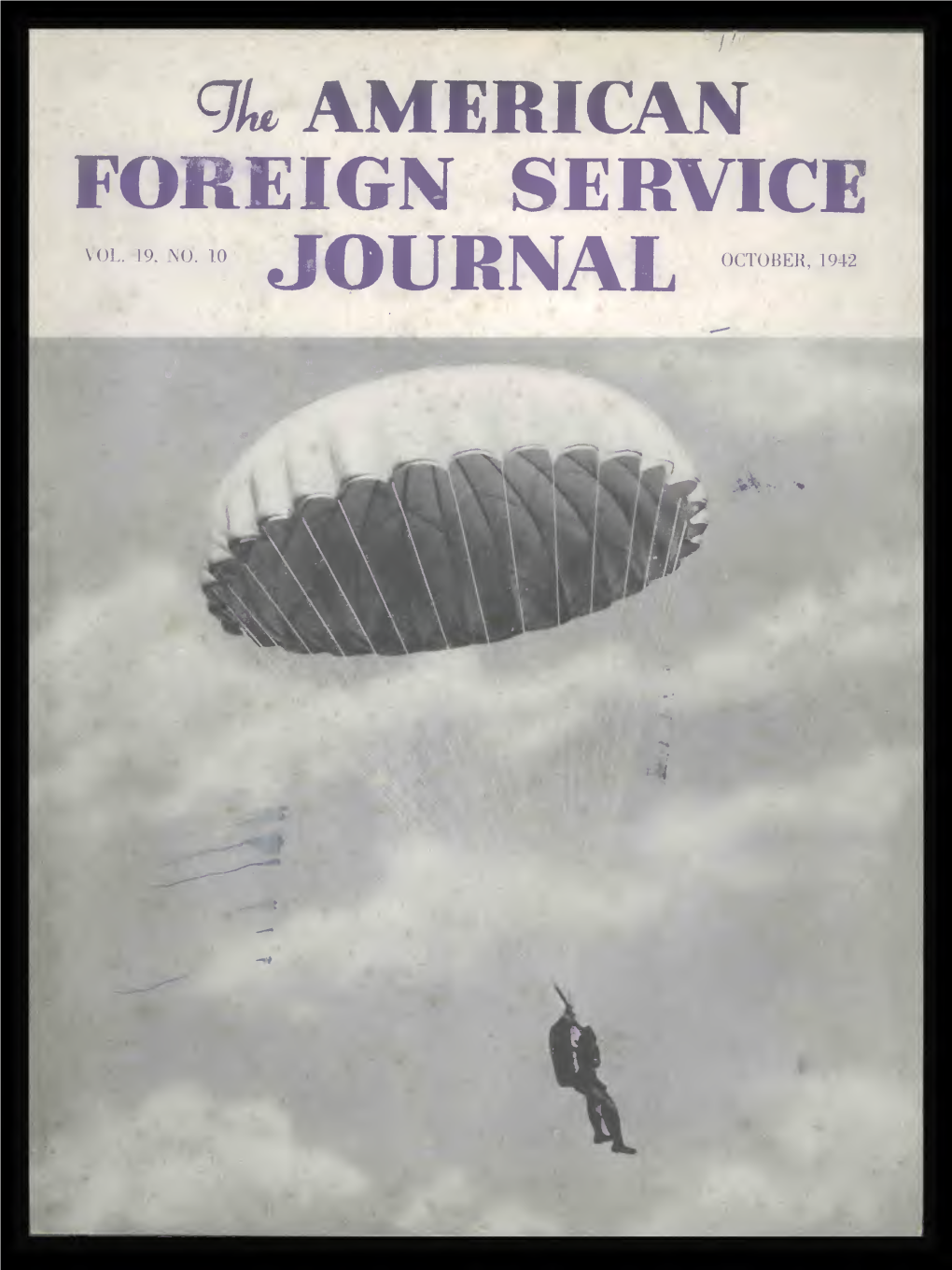 The Foreign Service Journal, October 1942