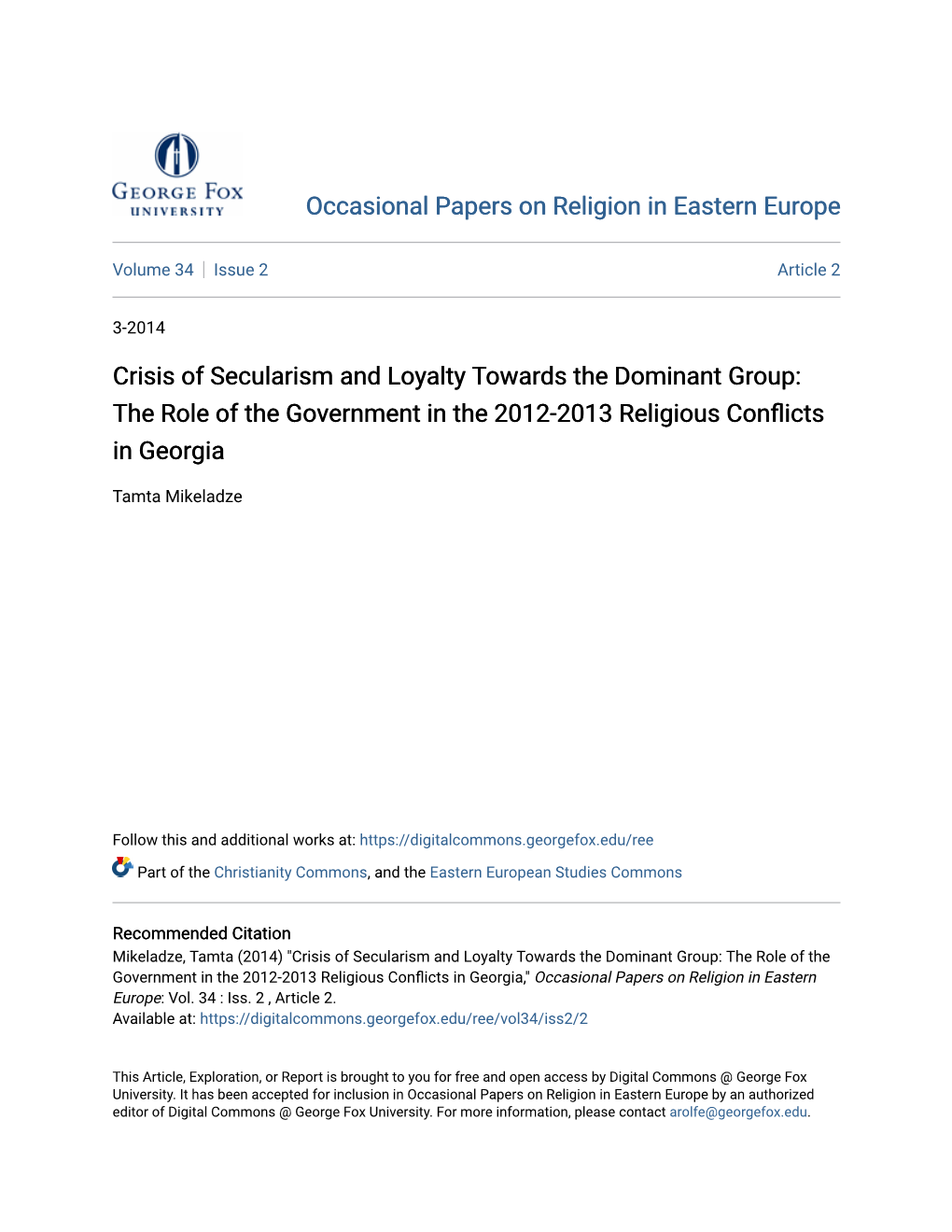 Crisis of Secularism and Loyalty Towards the Dominant Group: the Role of the Government in the 2012-2013 Religious Conflicts in Georgia