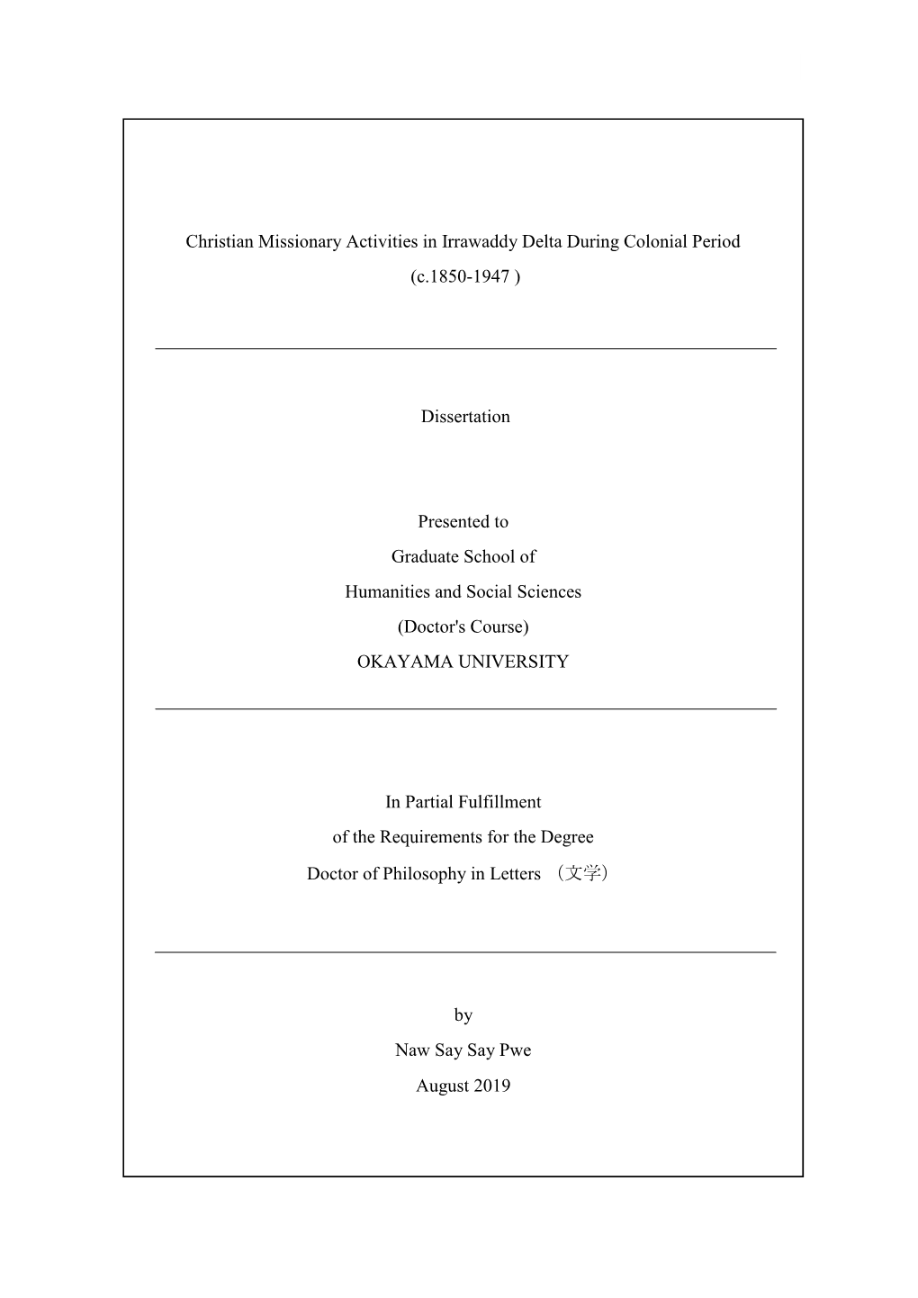 Christian Missionary Activities in Irrawaddy Delta During Colonial Period (C.1850-1947 )