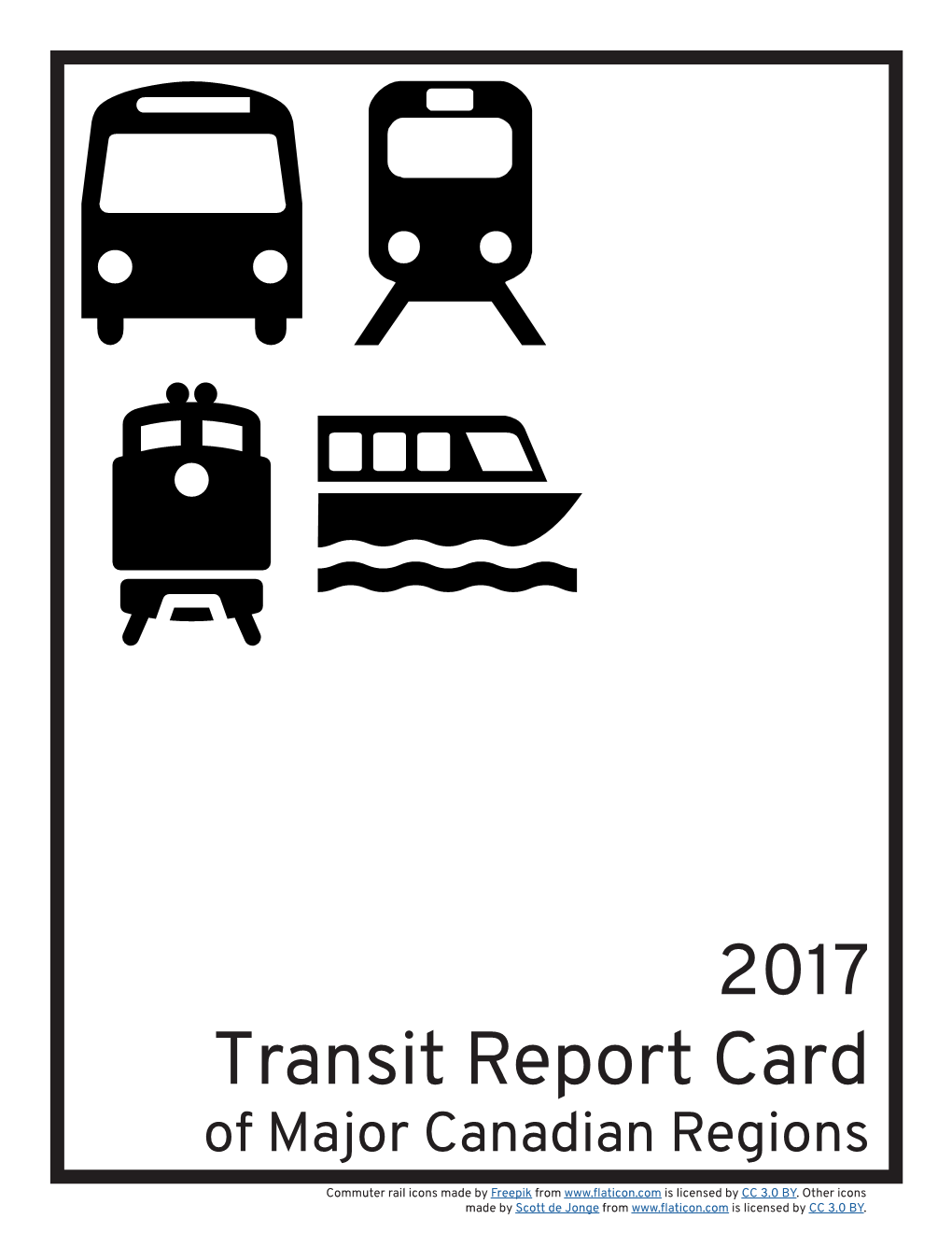2017 Transit Report Card of Major Canadian Regions