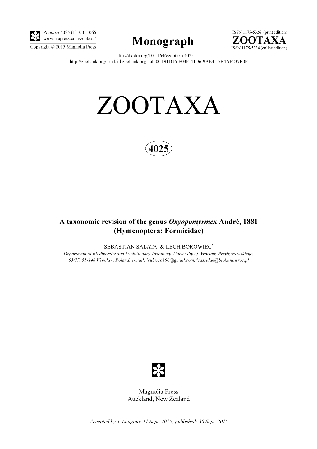 A Taxonomic Revision of the Genus Oxyopomyrmex André, 1881 (Hymenoptera: Formicidae)