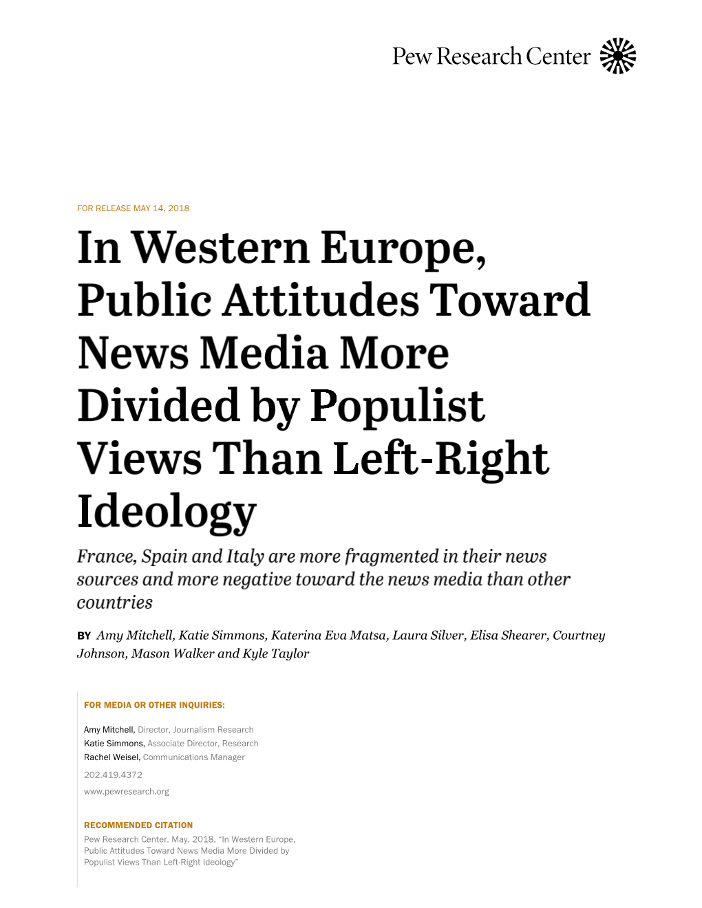 In Western Europe, Public Attitudes Toward News Media More Divided by Populist Views Than Left-Right Ideology”