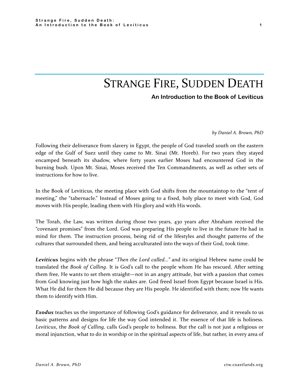 Strange Fire, Sudden Death: an Introduction to the Book of Leviticus 1