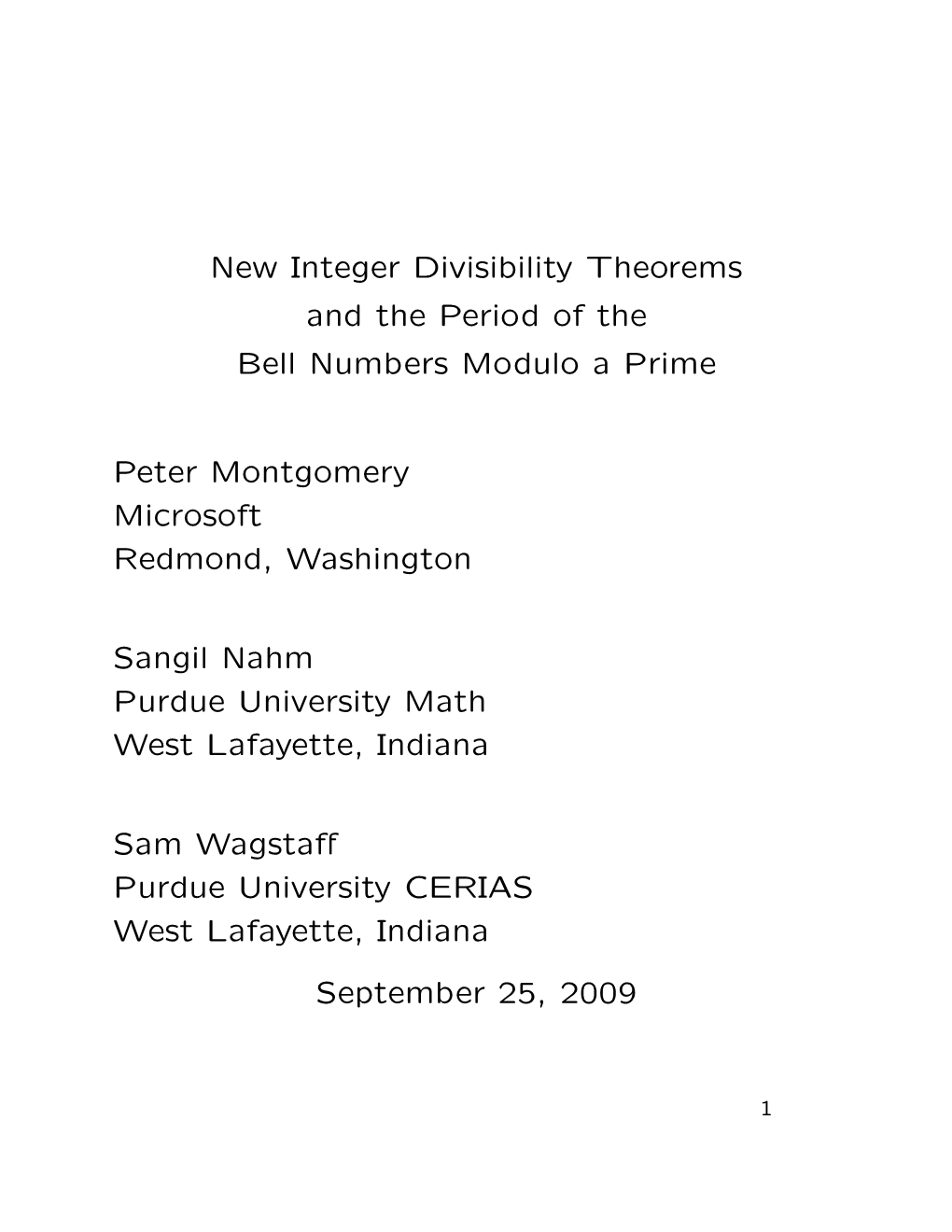 New Integer Divisibility Theorems and the Period of the Bell Numbers Modulo a Prime