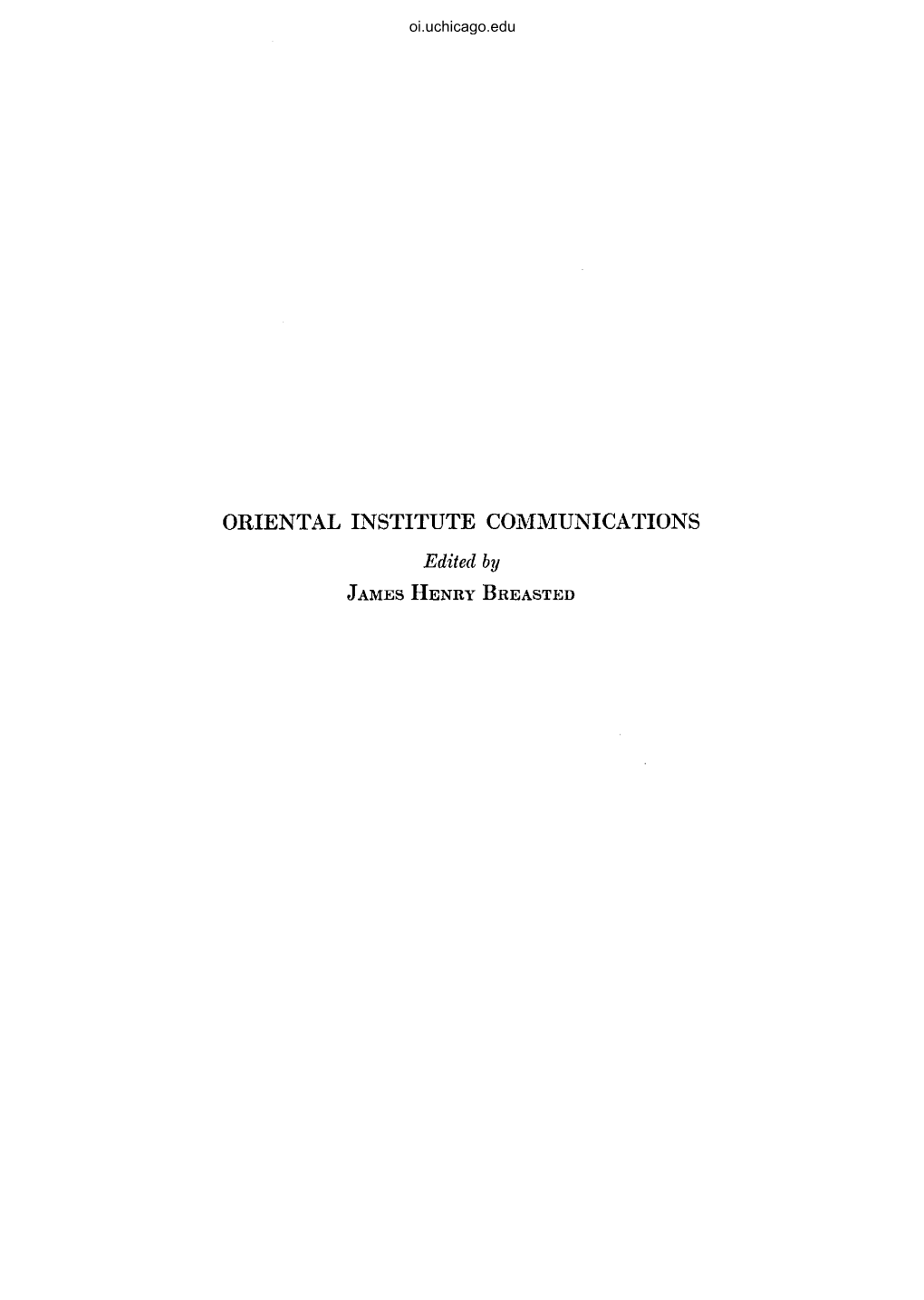 Oriental Institute Communications James