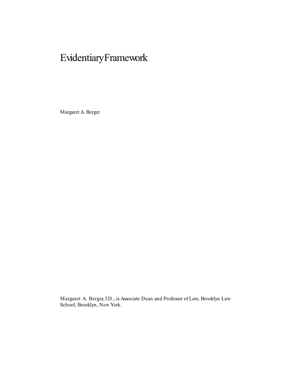 Evidentiary Framework