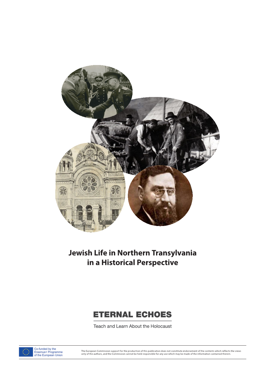 Jewish Life in Northern Transylvania in a Historical Perspective