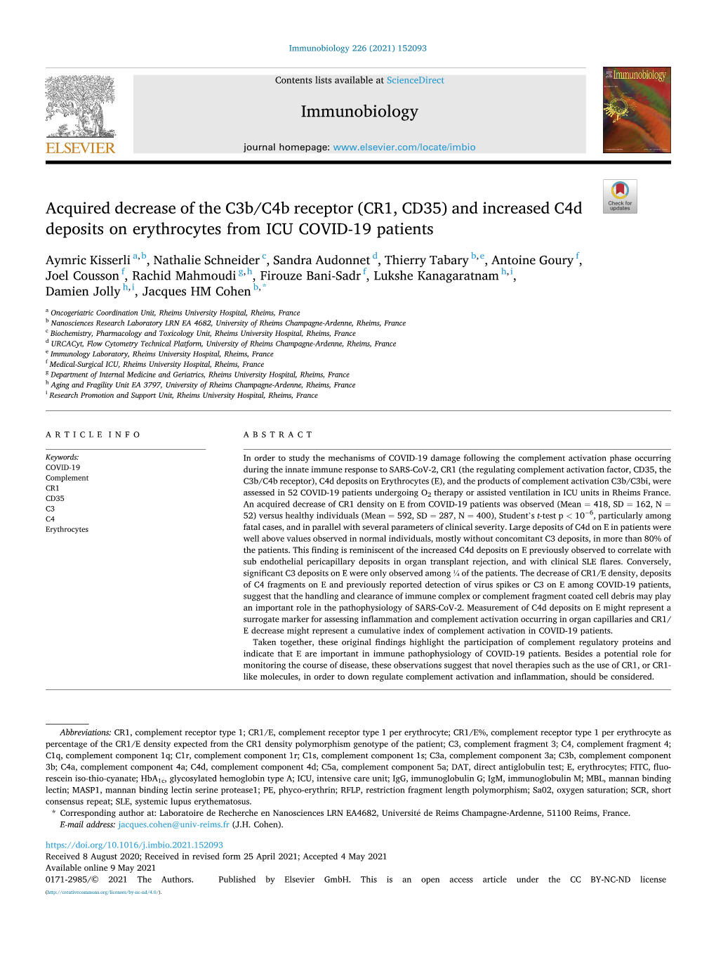 Acquired Decrease of the C3b/C4b Receptor (CR1, CD35) and Increased C4d Deposits on Erythrocytes from ICU COVID-19 Patients