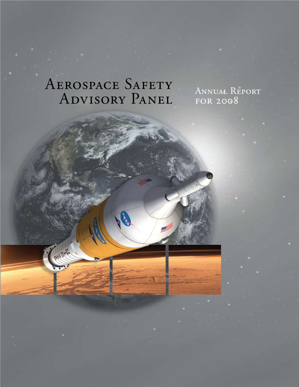 AEROSPACE SAFETY ADVISORY PANEL National Aeronautics and Space Administration Washington, DC 20546 VADM Joseph W