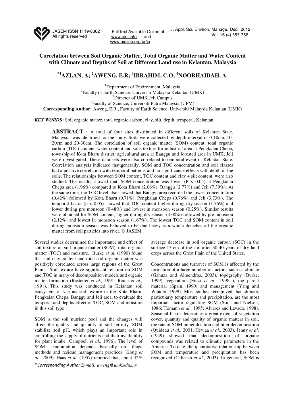 Correlation Between Soil Organic Matter, Total Organic Matter and Water Content with Climate and Depths of Soil at Different Land Use in Kelantan, Malaysia