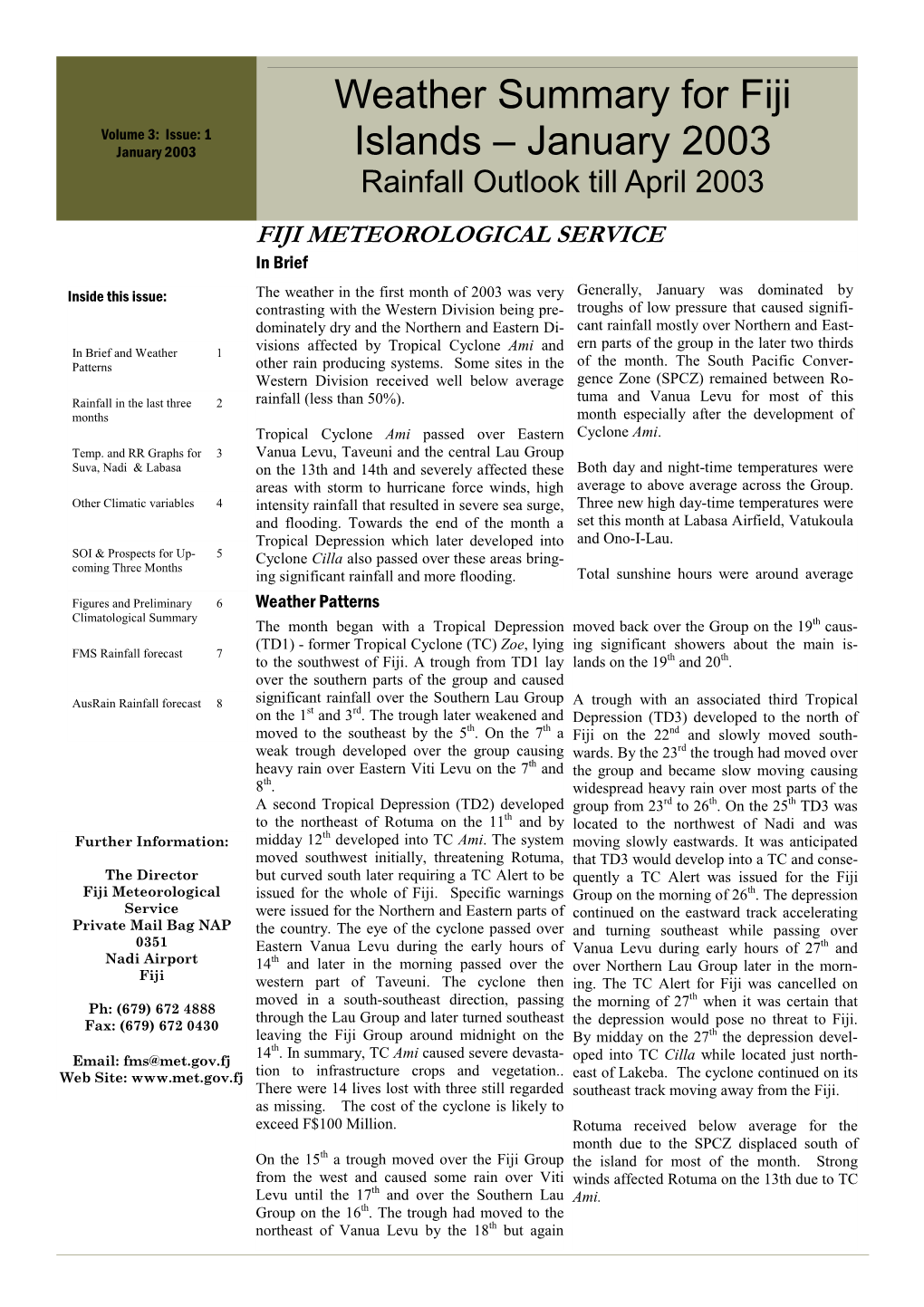 Weather Summary for Fiji Islands – January 2003 Rainfall Outlook Till April 2003