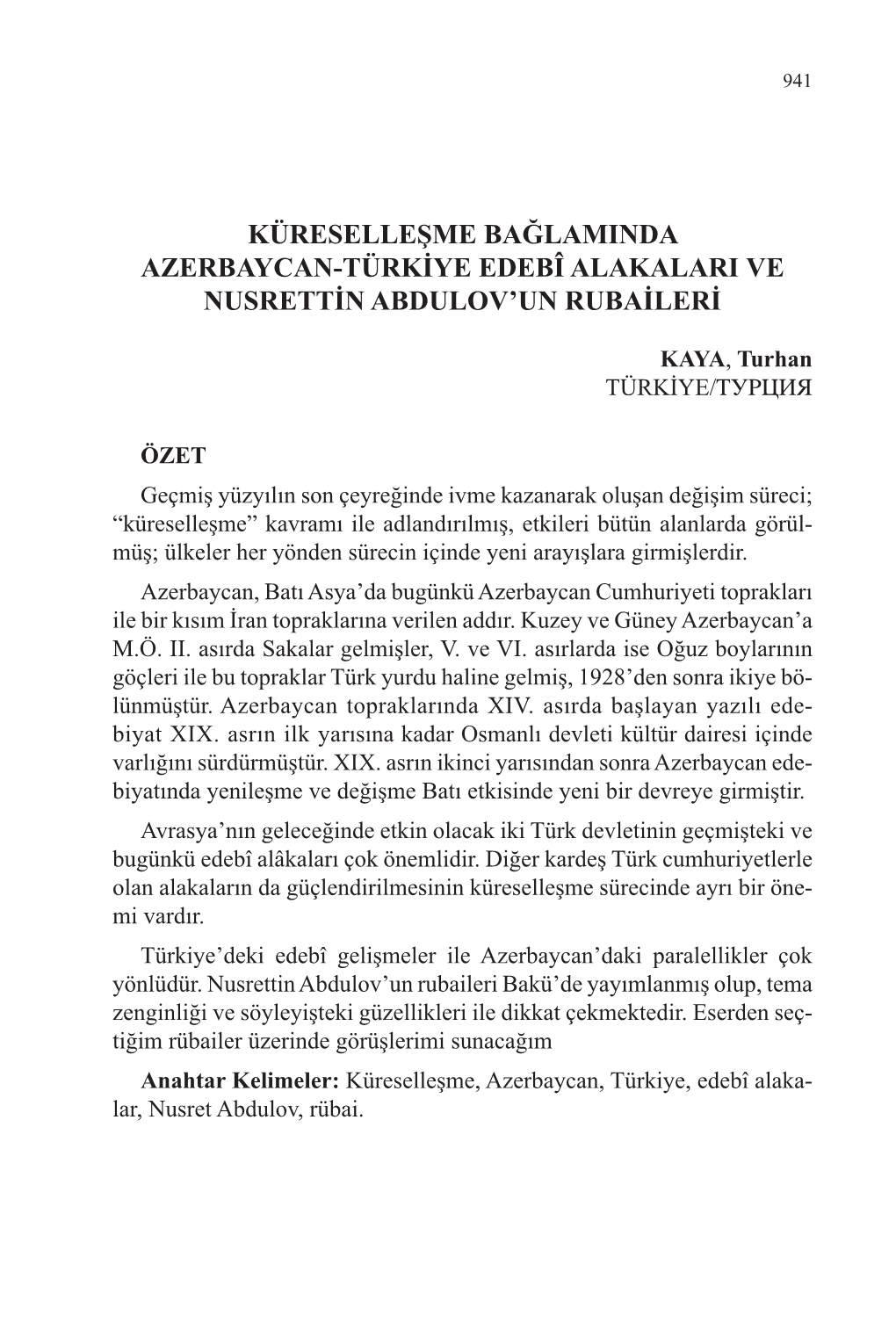 Küreselleşme Bağlaminda Azerbaycan-Türkiye Edebî Alakalari Ve Nusrettin Abdulov’Un Rubaileri