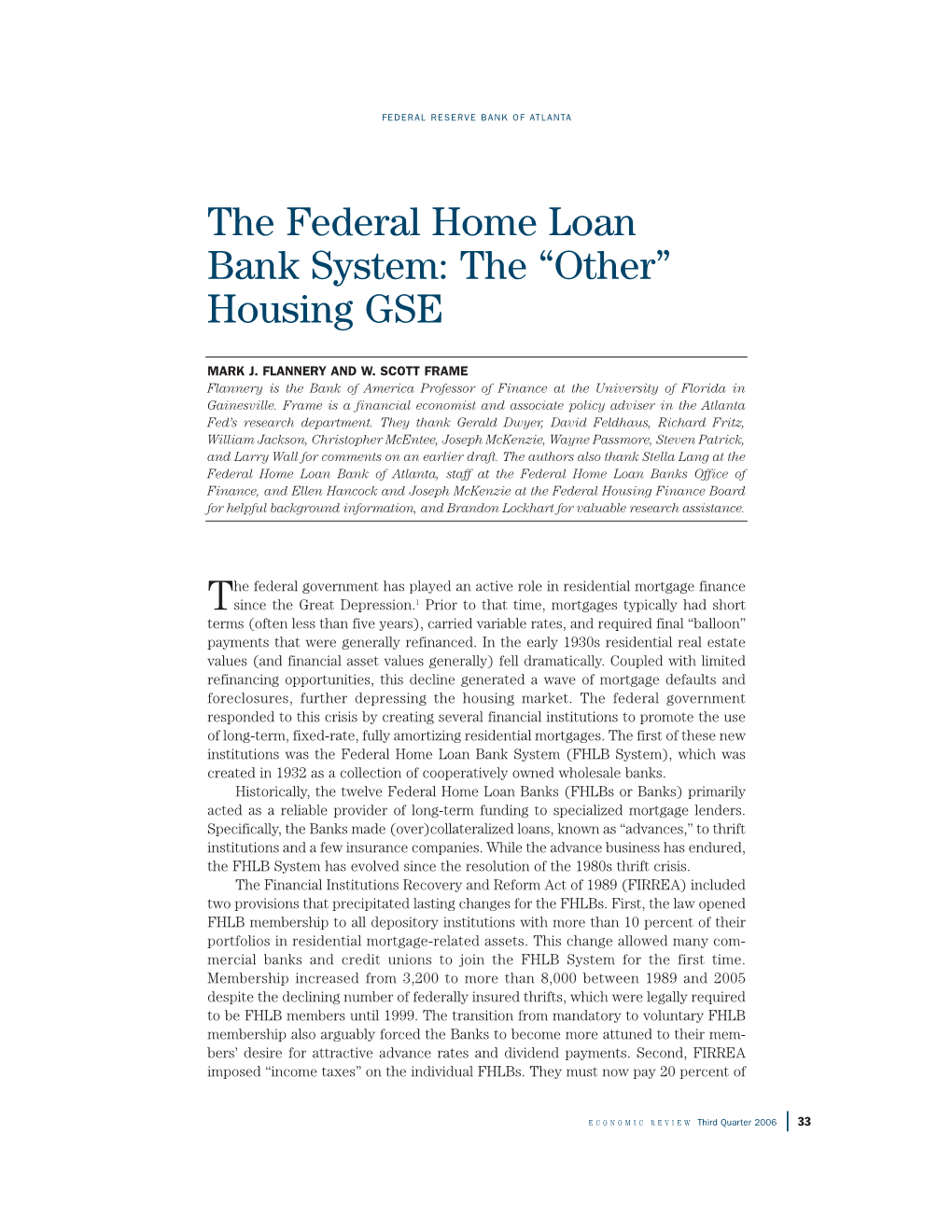 The Federal Home Loan Bank System: the “Other” Housing GSE