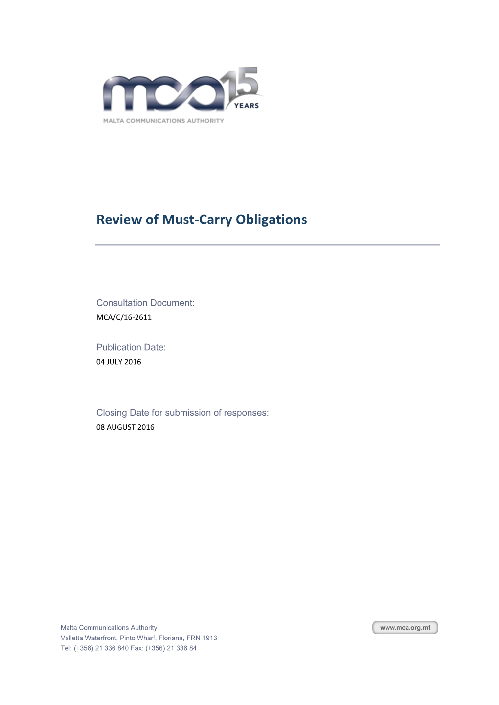 Consultation: Review of Must-Carry Obligations