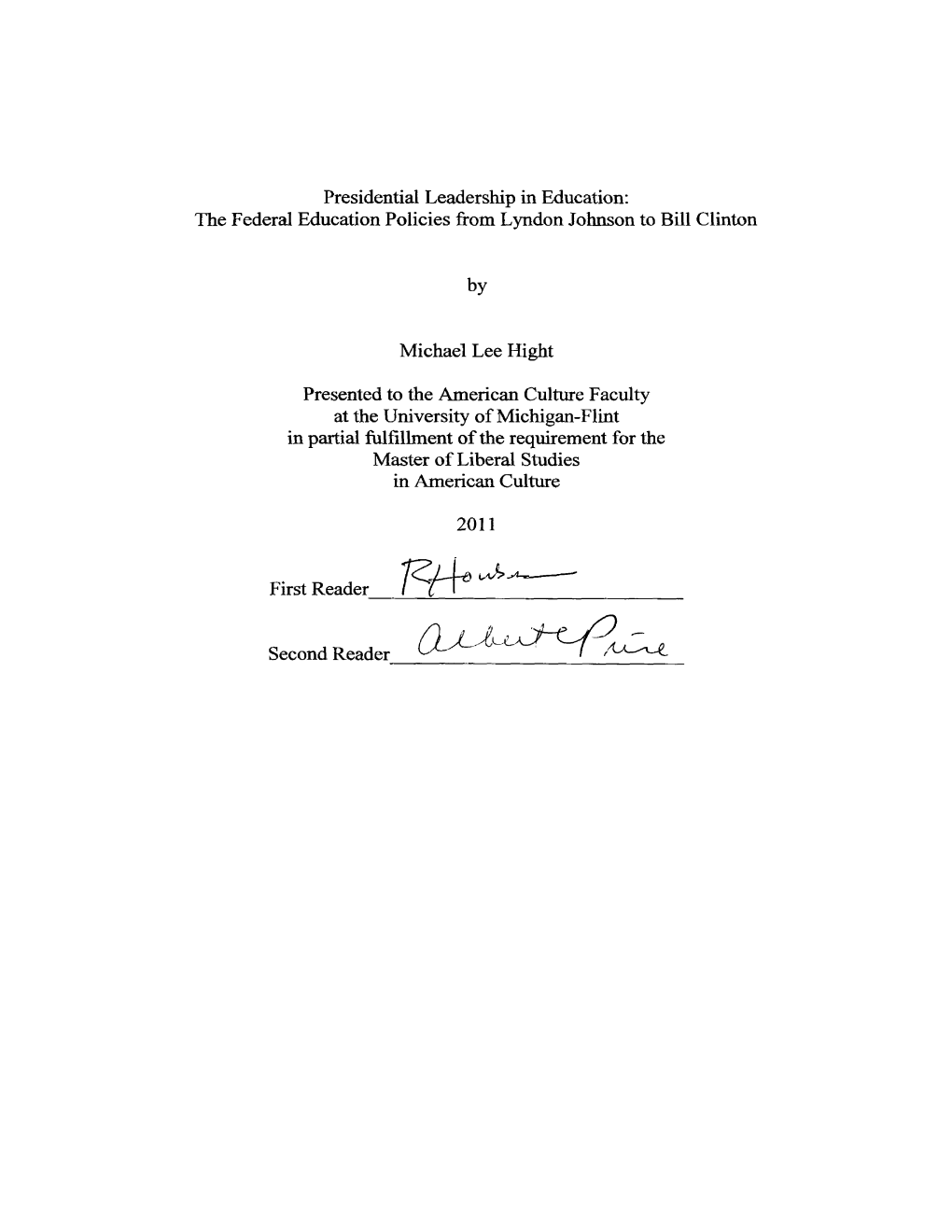 Presidential Leadership in Education: the Federal Education Policies from Lyndon Johnson to Bill Clinton