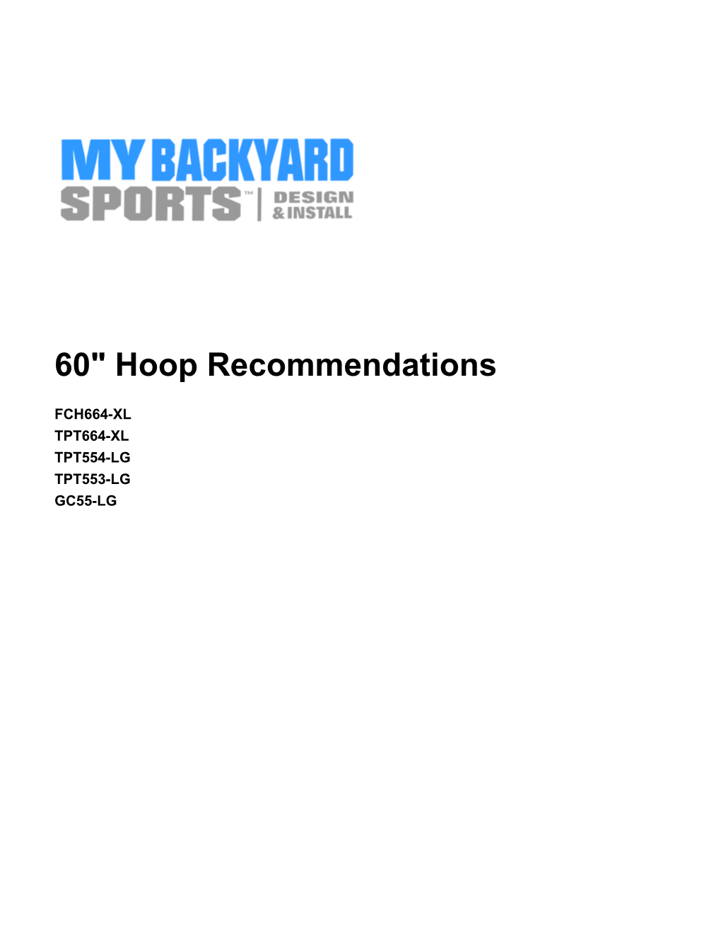 60" Hoop Recommendations