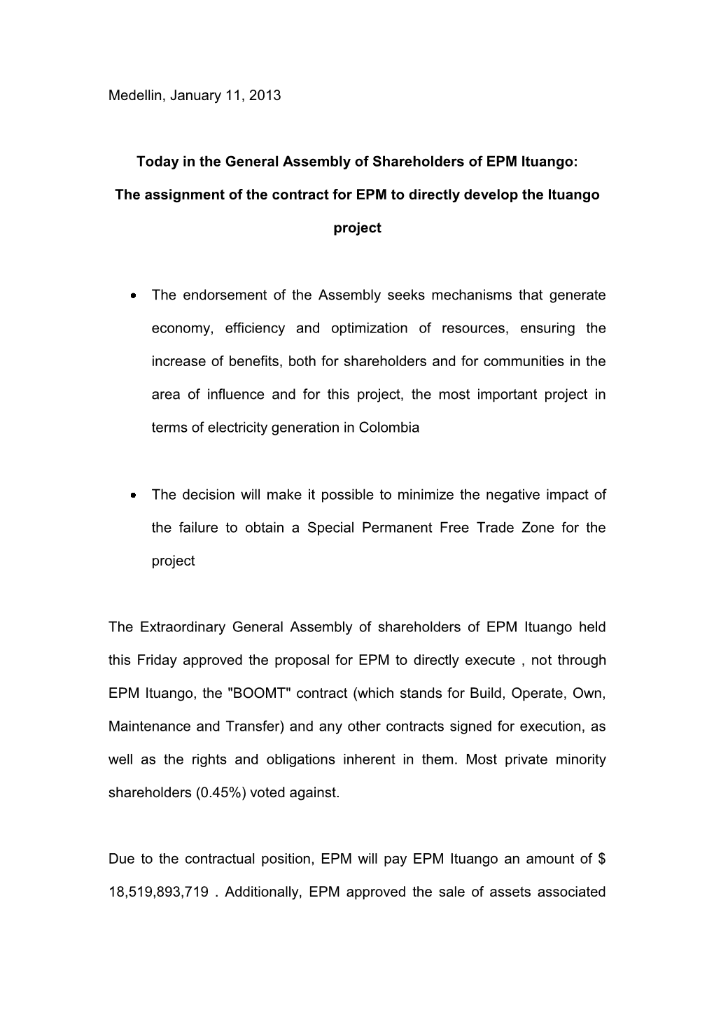The Assignment of the Contract for EPM to Directly Develop the Ituango