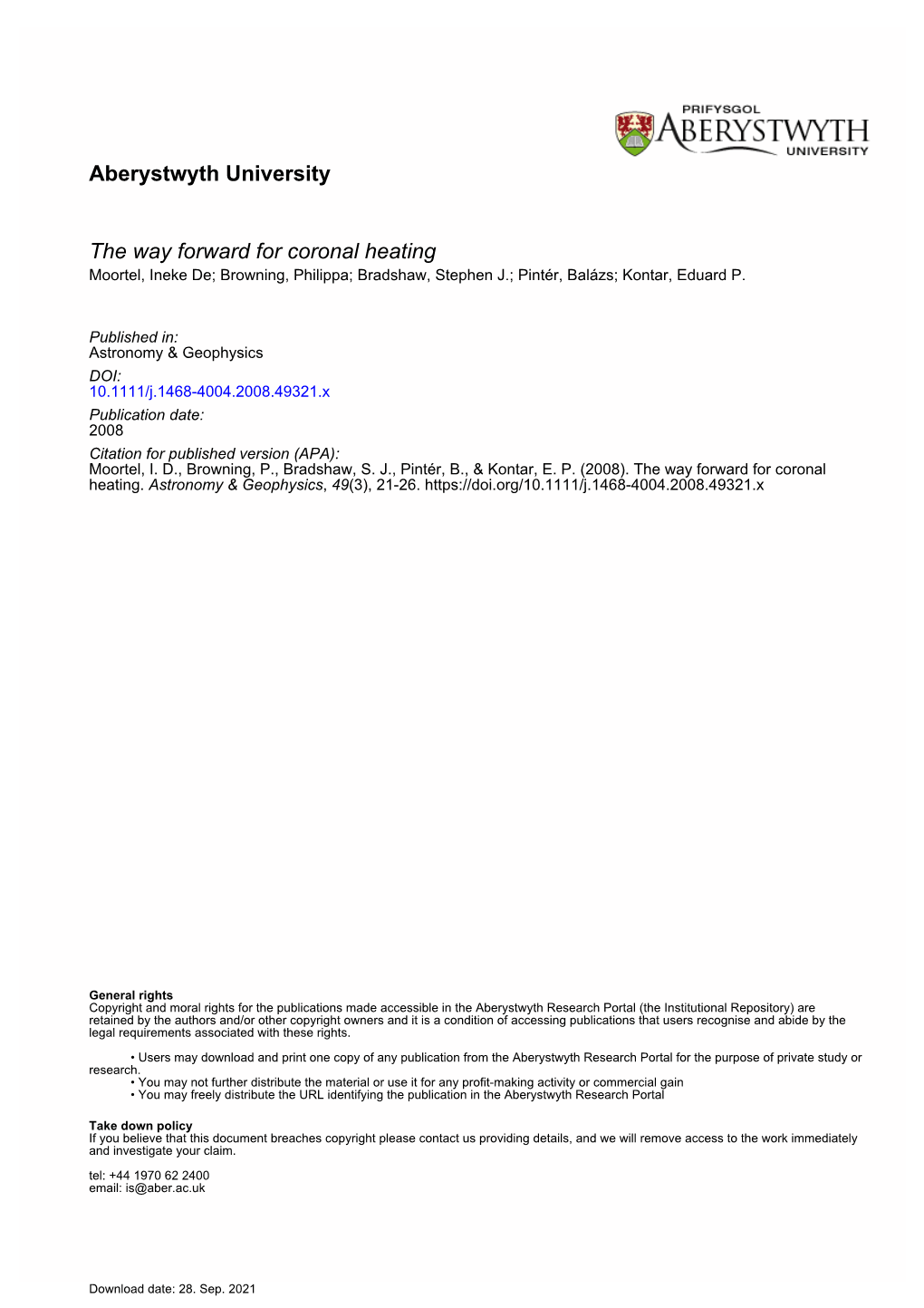 The Way Forward for Coronal Heating Moortel, Ineke De; Browning, Philippa; Bradshaw, Stephen J.; Pintér, Balázs; Kontar, Eduard P