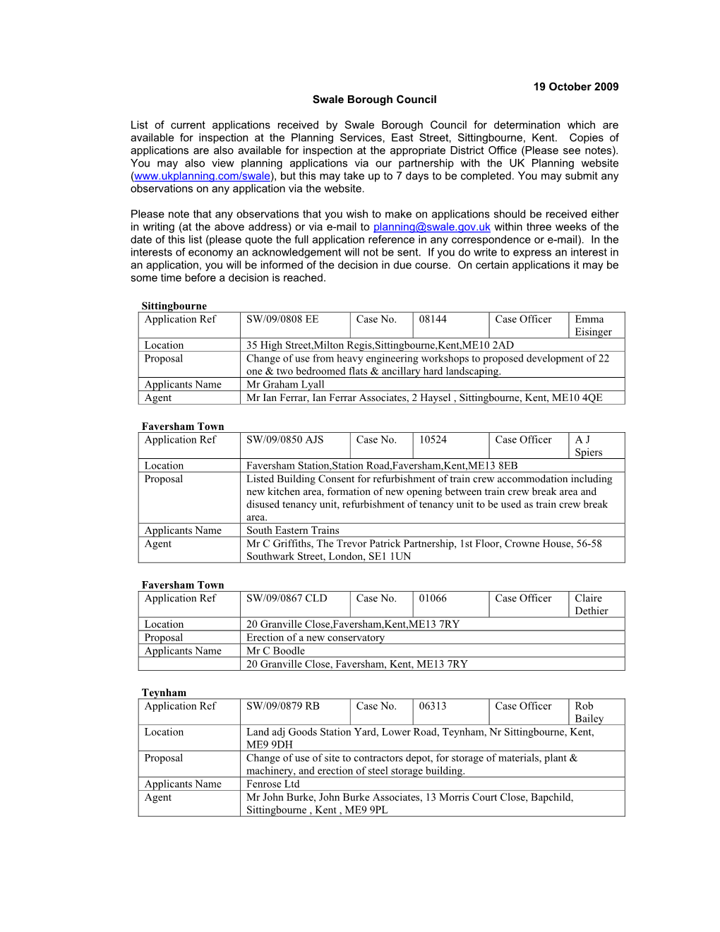 19 October 2009 Swale Borough Council List of Current Applications