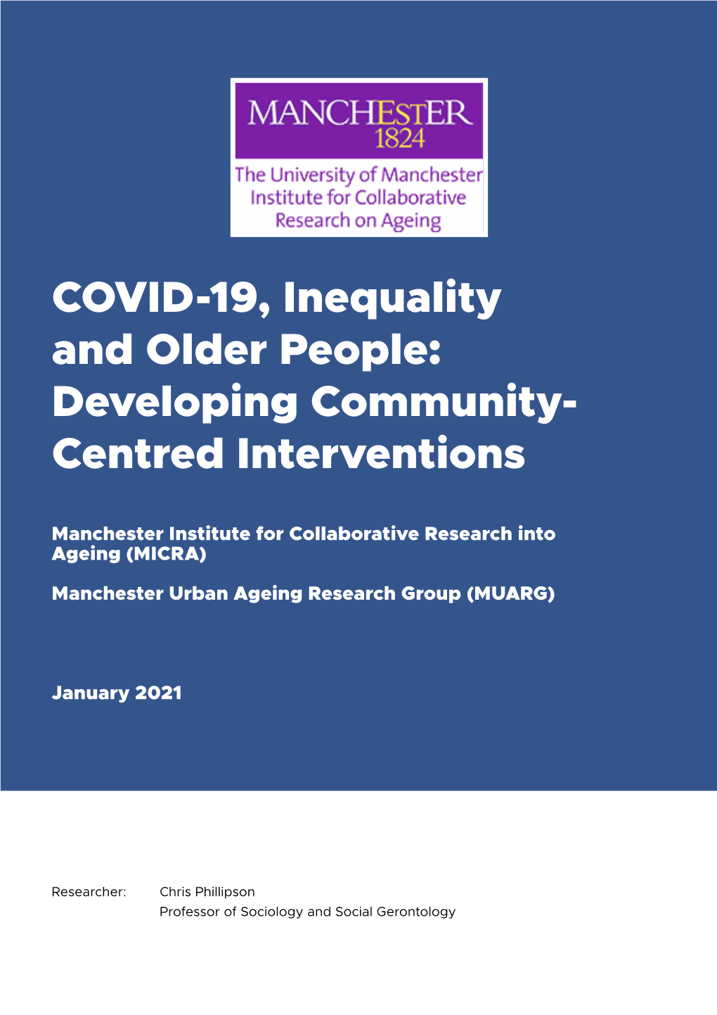 COVID-19, Inequality and Older People: Developing Community- Centred Interventions