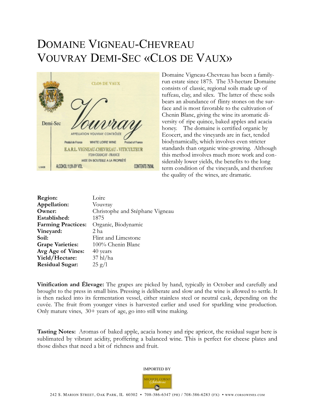 Domaine Vigneau-Chevreau Vouvray Demi-Sec «Clos De Vaux»