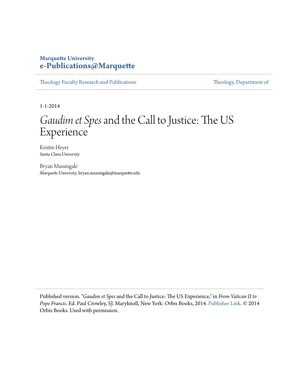 Gaudim Et Spes and the Call to Justice: the US Experience