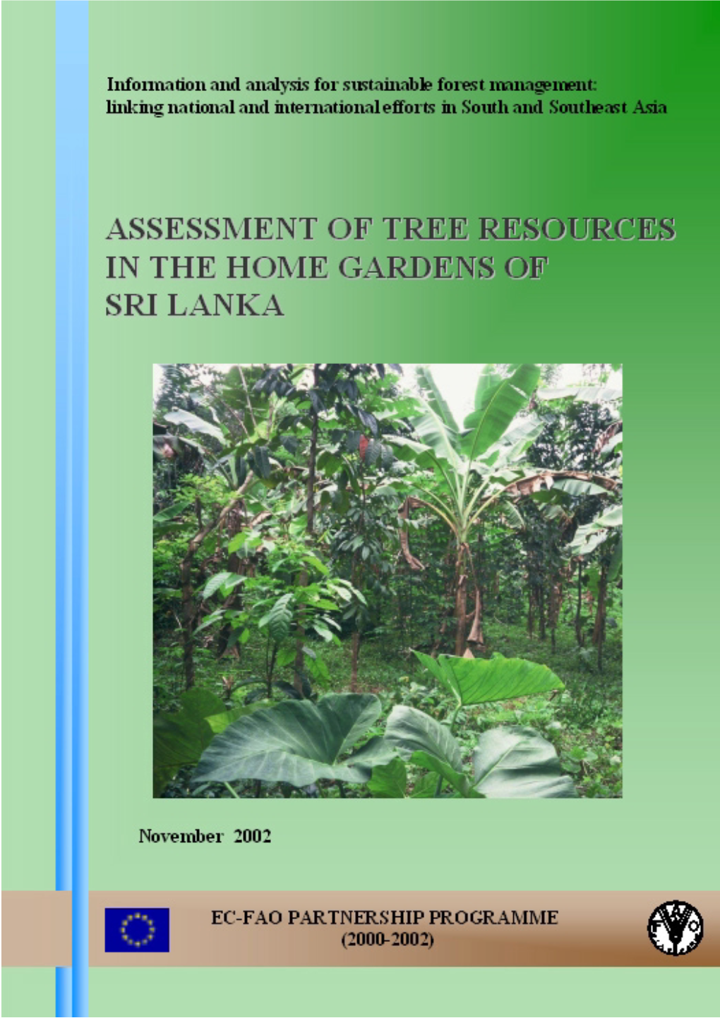 Assessment of Tree Resources in the Home Gardens of Sri Lanka