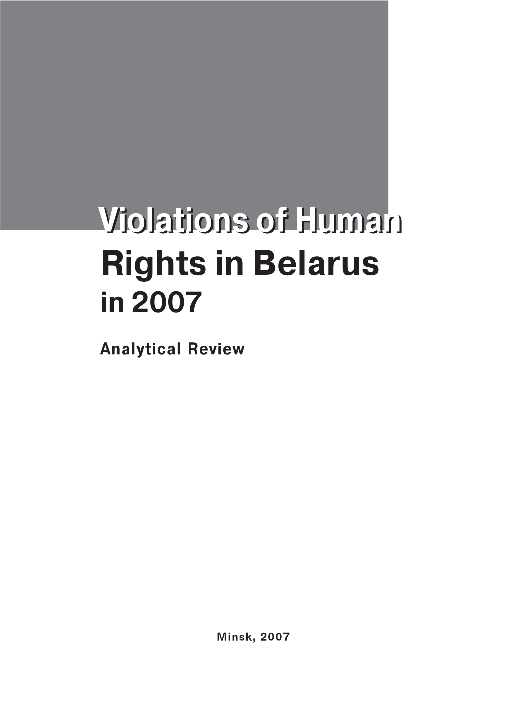 Violations of Human Rights in Belarus Violations of Human