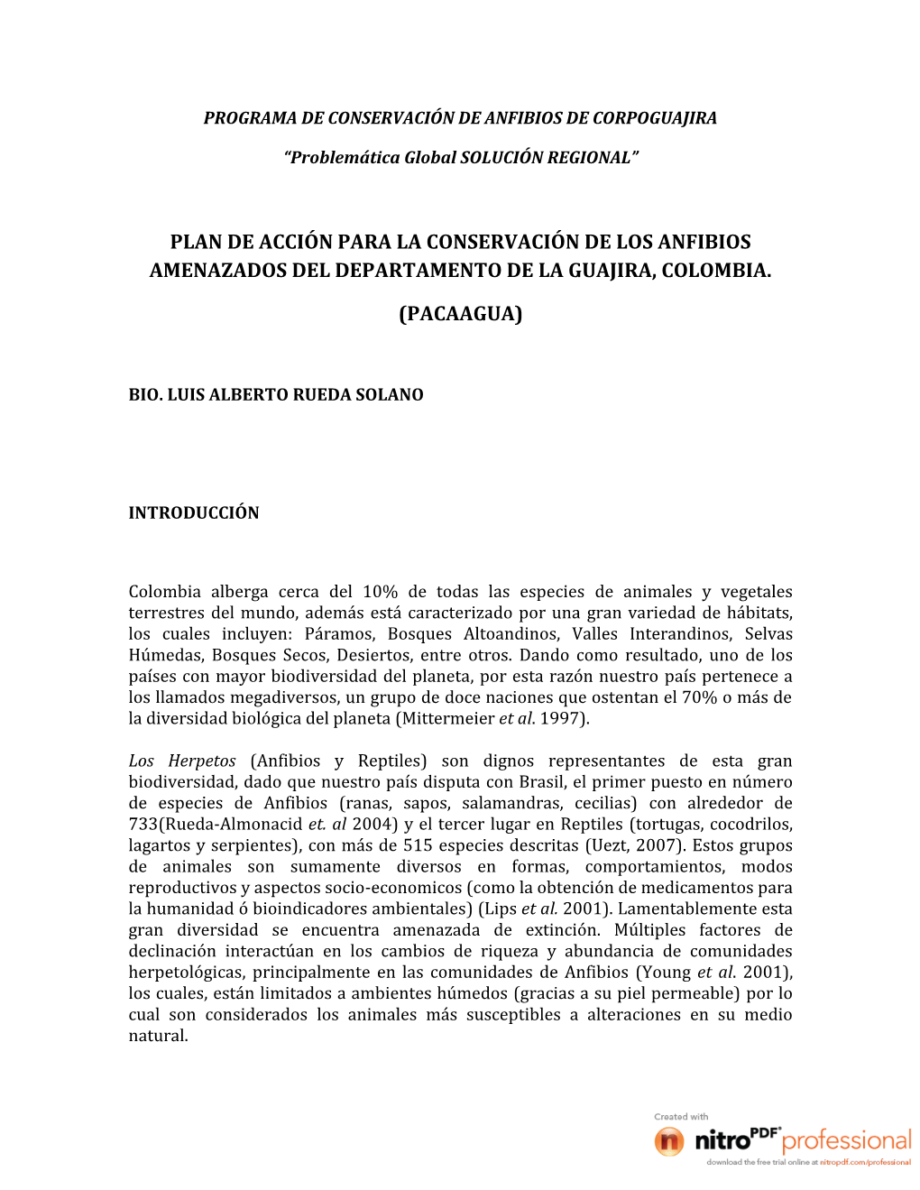 Plan De Acción Para La Conservación De Los Anfibios Amenazados Del Departamento De La Guajira, Colombia