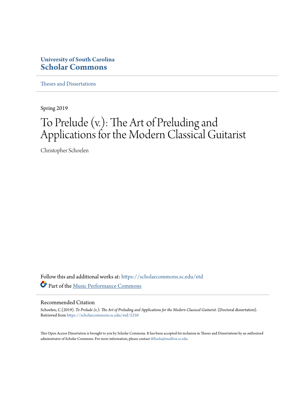 To Prelude (V.): the Art of Preluding and Applications for the Modern Classical Guitarist Christopher Schoelen