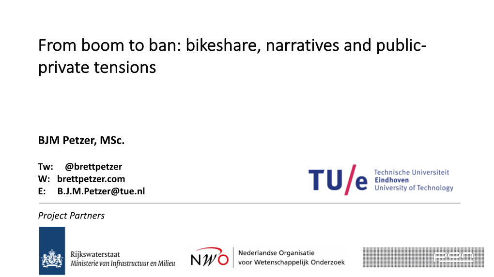 From Boom to Ban: Bikeshare, Narratives and Public- Private Tensions