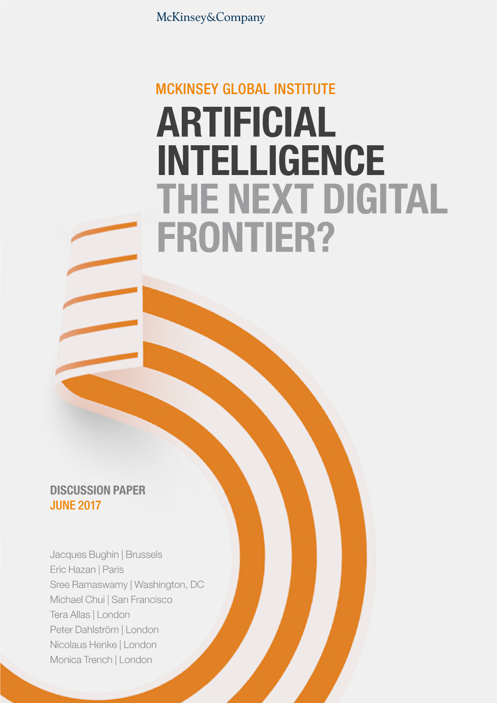Artificial Intelligence: the Next Digital Frontier?