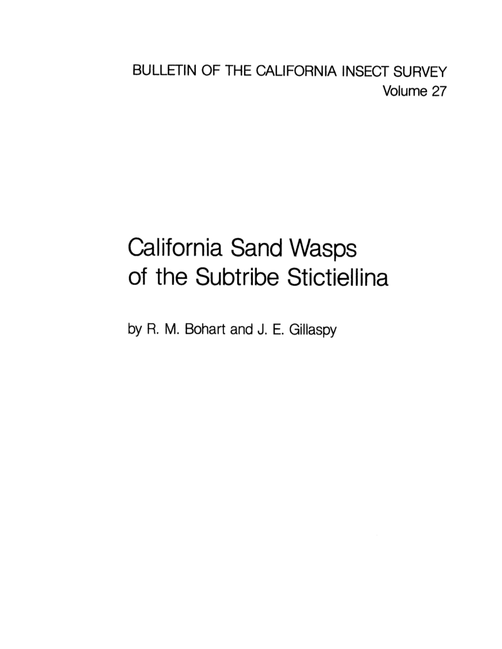California Sand Wasps of the Subtribe Stictiellina by R