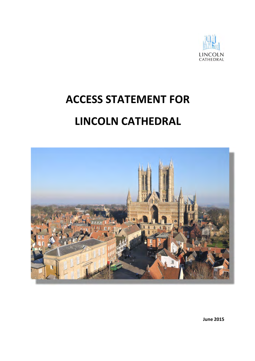 Access Statement for Lincoln Cathedral