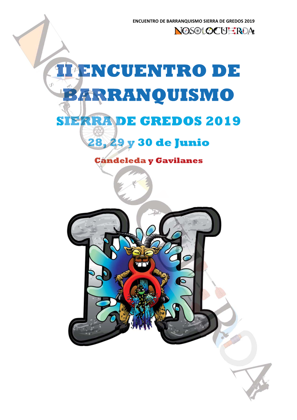 II ENCUENTRO DE BARRANQUISMO SIERRA DE GREDOS 2019 28,28, 2299 Y 30 De Junio