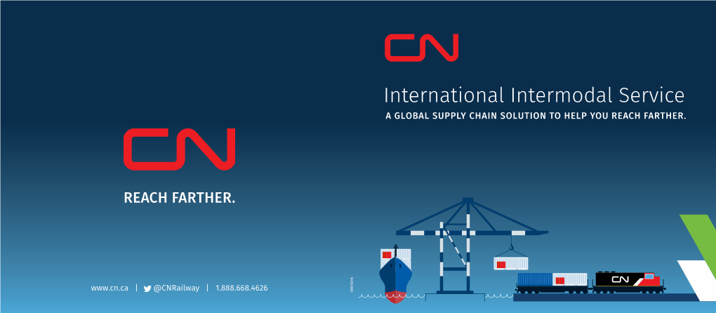 International Intermodal Service a GLOBAL SUPPLY CHAIN SOLUTION to HELP YOU REACH FARTHER