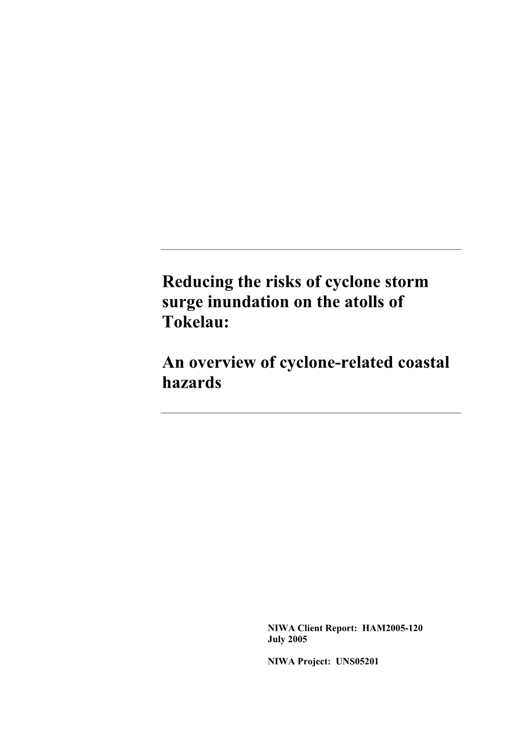 Reducing the Risks of Cyclone Storm Surge Inundation on the Atolls of Tokelau