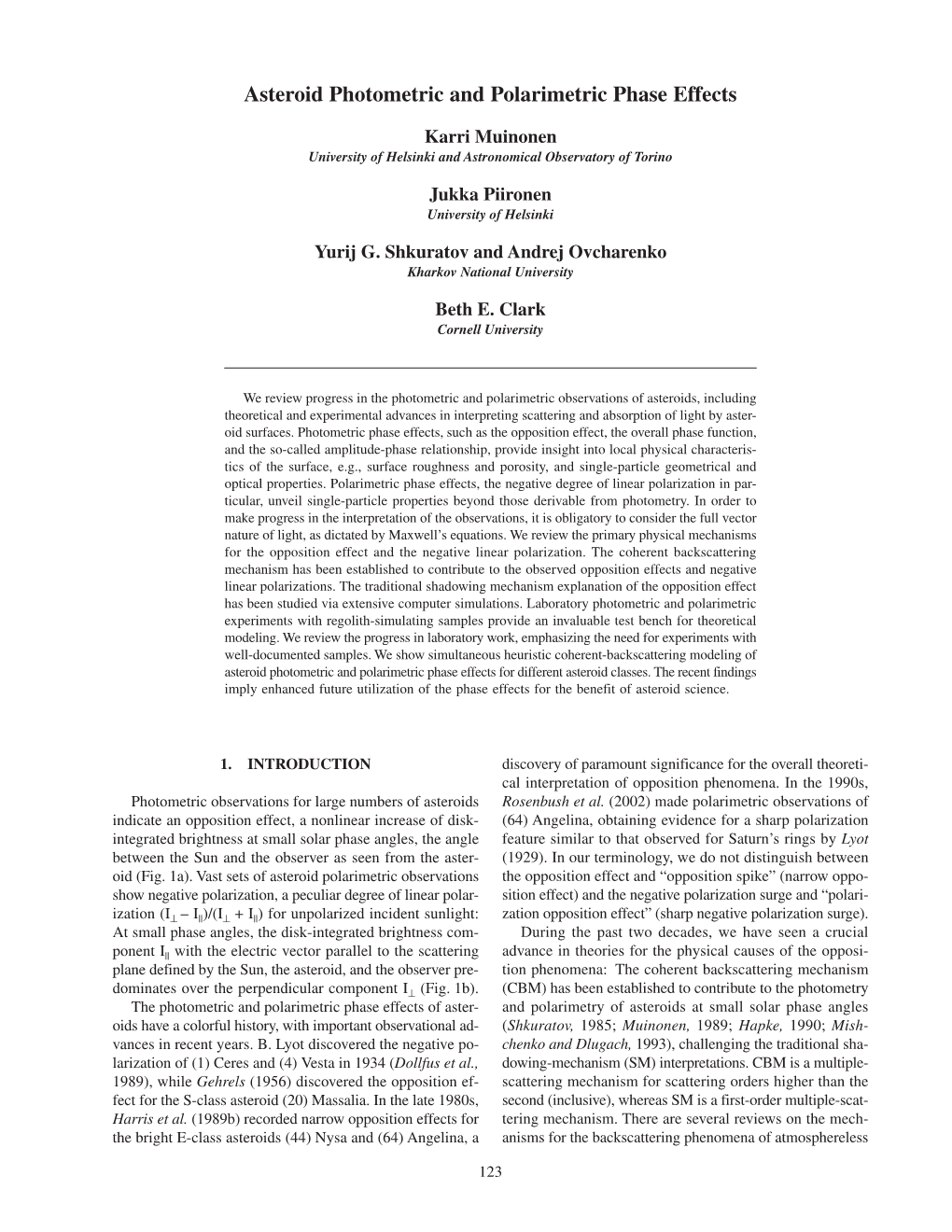 Asteroid Photometric and Polarimetric Phase Effects