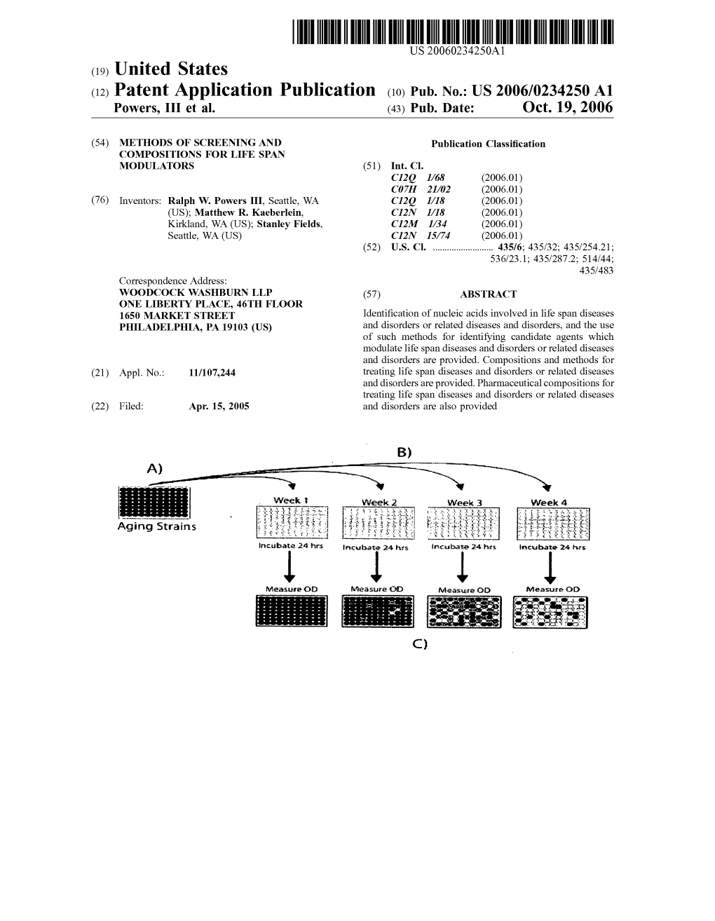 (12) Patent Application Publication (10) Pub. No.: US 2006/0234250 A1 Powers, III Et Al