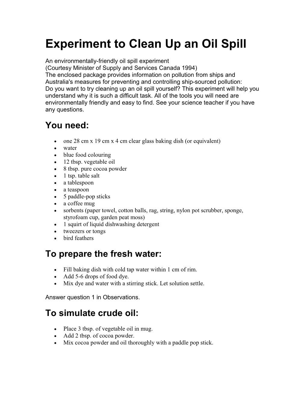 Experiment to Clean up an Oil Spill